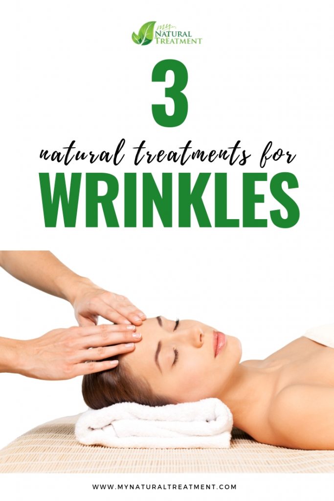 3 Natural Treatments for Wrinkles