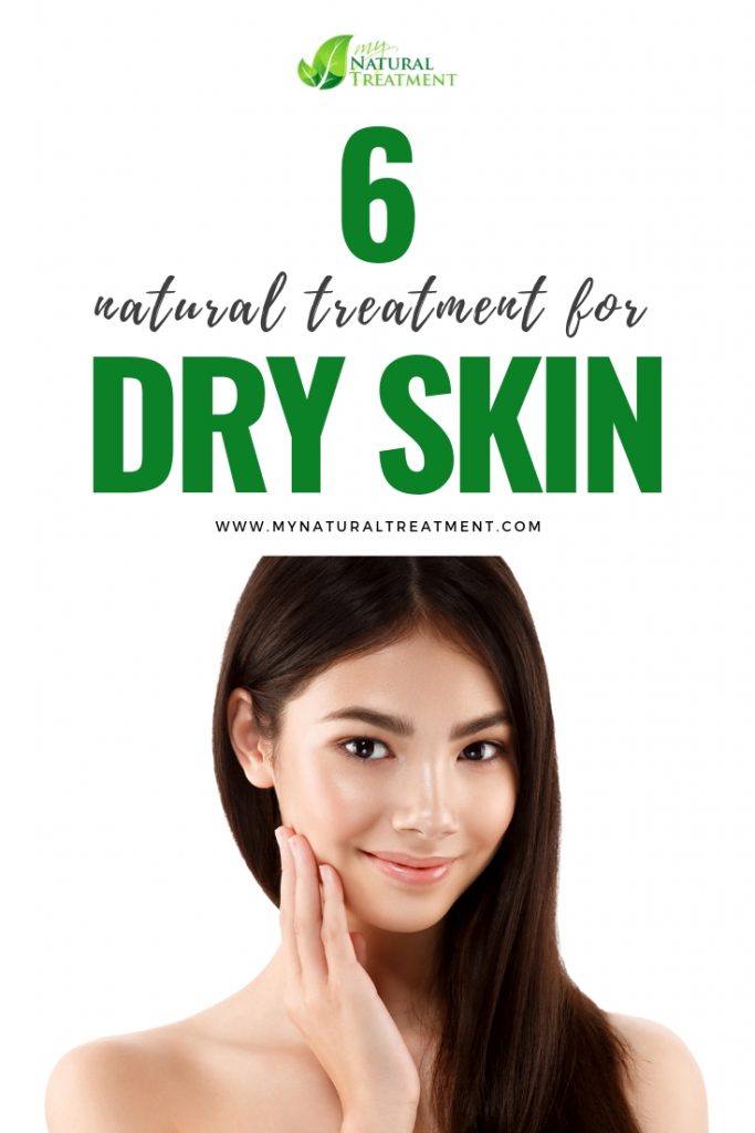 6 Natural treatments for dry skin - Dry Skin Masks