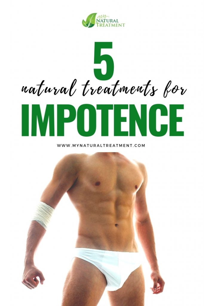 Natural Treatments for Impotence - Increase Potence with Herbs