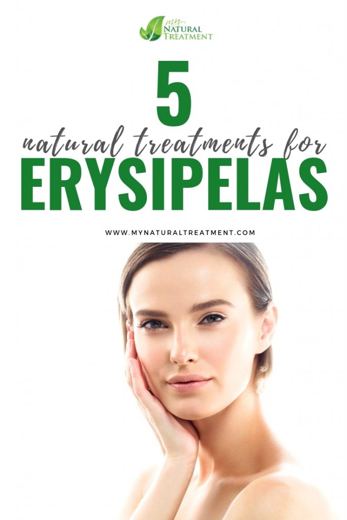 5 Natural Treatments for Erysipelas