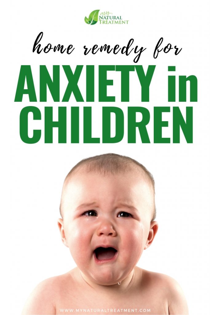 Home Remedy for Anxiety in Children