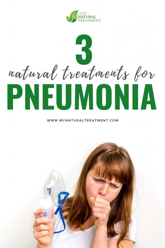 3 Natural Treatments for Pneumonia