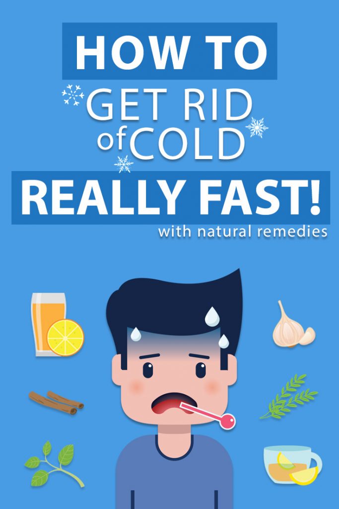 How to get rid of cold with natural remedies