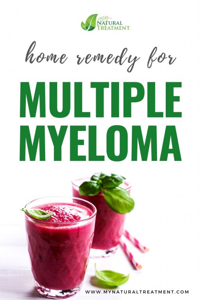 Home Remedy for Multiple Myeloma