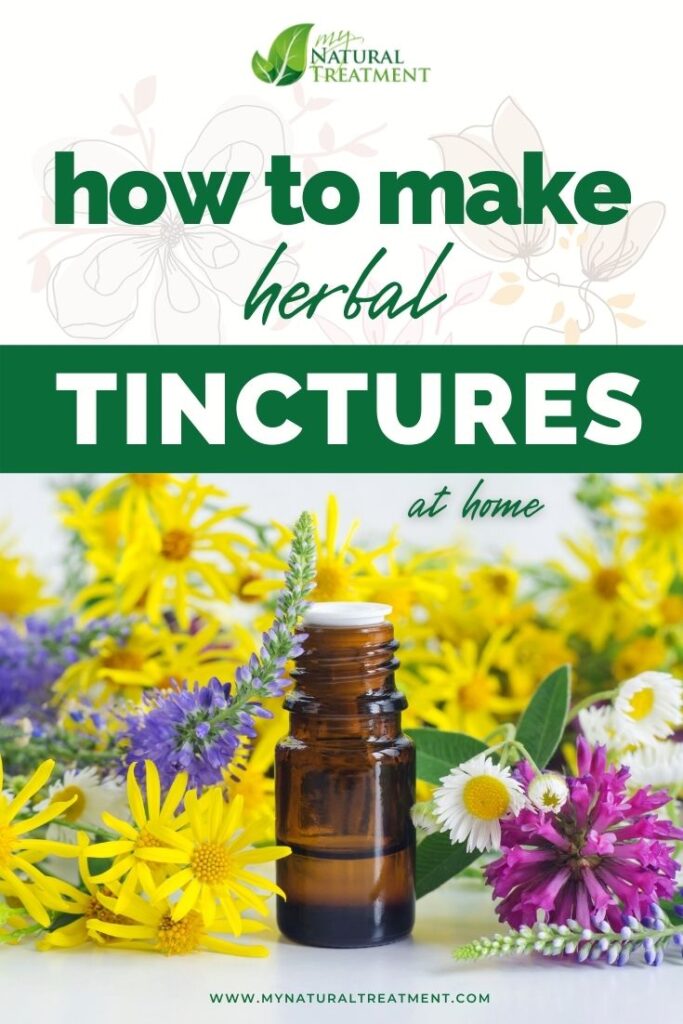How to Make Herbal Tinctures at Home w/ Recipes MYN