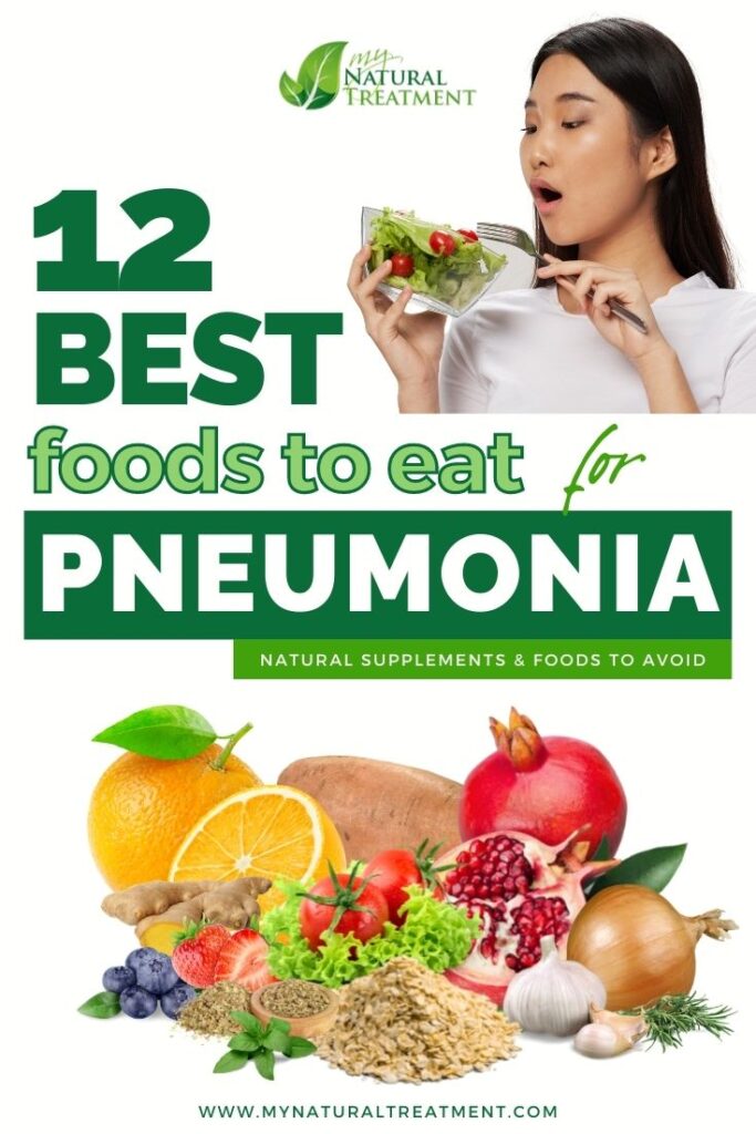 12 Best Foods to Eat for Pneumonia Recovery - MyNaturalTreatment.com