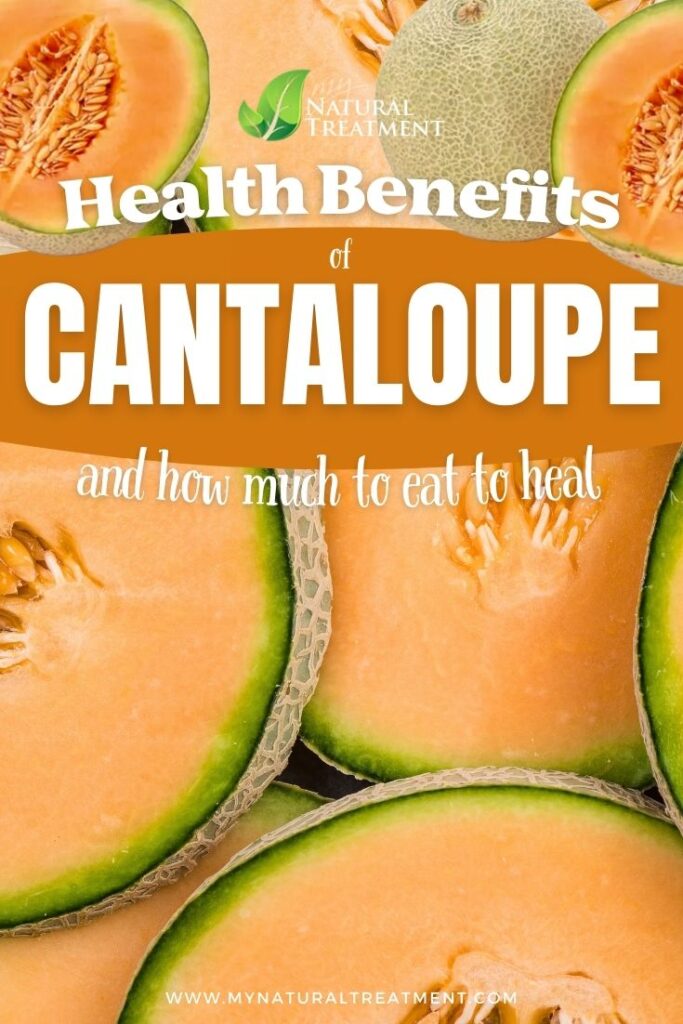 9 Health Benefits of Cantaloupe & How to Eat Cantaloupe to Heal - MyNaturalTreatment.com