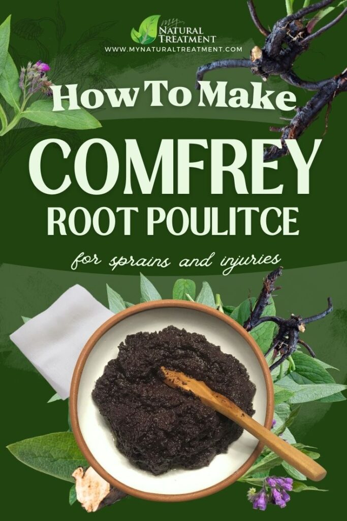 How to Make Comfrey Root Poultice for Sprains - Comfrey Root Poultice Uses  - NaturalTreatment.com
