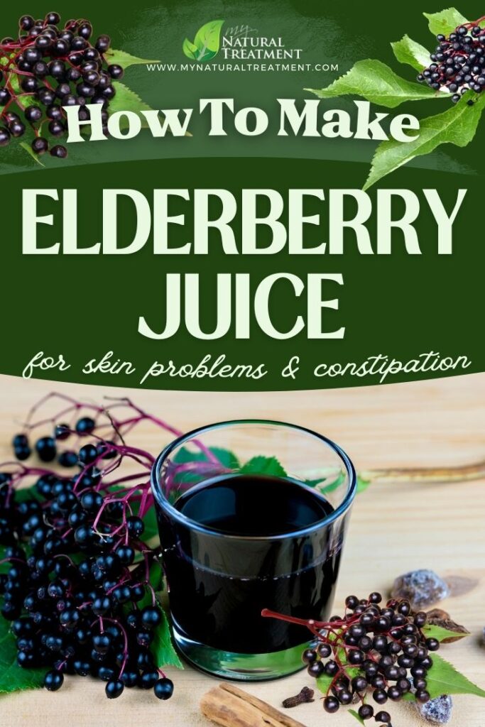 How to Make Elderberry Juice - Elderberry Juice Recipe - MyNaturalTreatment.com