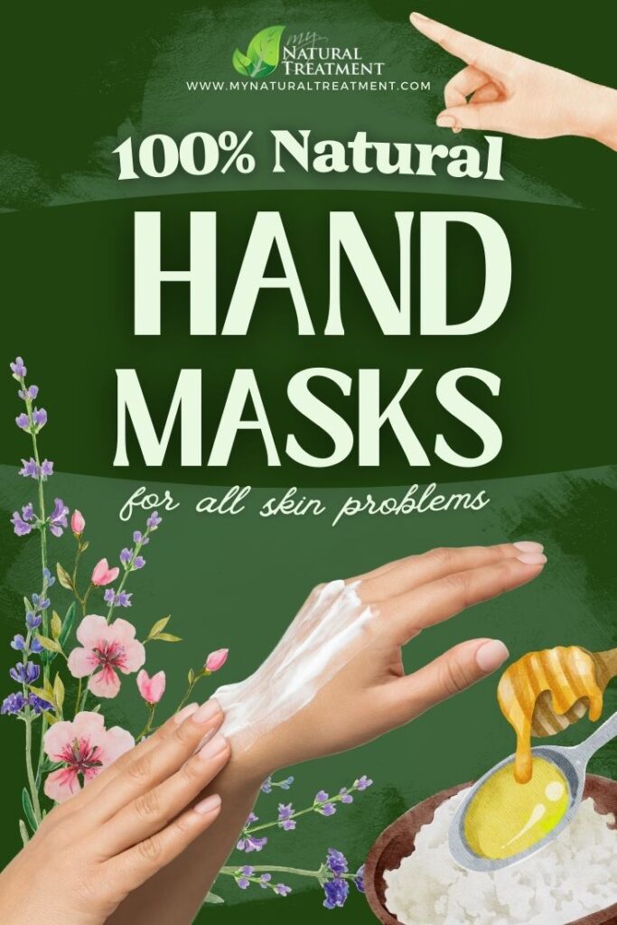5 Natural Hand Mask Recipes for All Skin Problems - Hand Mask Recipe - MyNaturalTreatment.com5 Natural Hand Mask Recipes for All Skin Problems - Hand Mask Recipe - MyNaturalTreatment.com