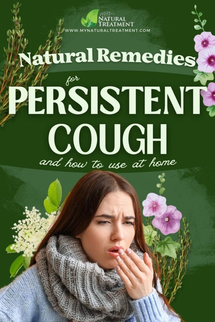 7 Powerful Natural Remedies for Persistent Cough Remedy - MyNaturalTreatment.com