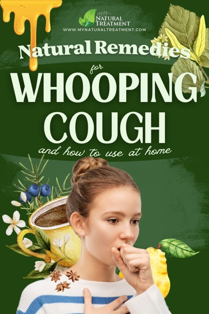 7 Powerful Natural Remedies for Whooping Cough Remedy - MyNaturalTreatment.com