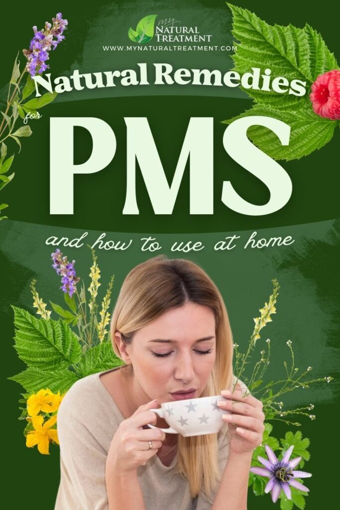 Best Natural Remedies for PMS (Premenstrual Syndrome) - MyNaturalTreatment.com