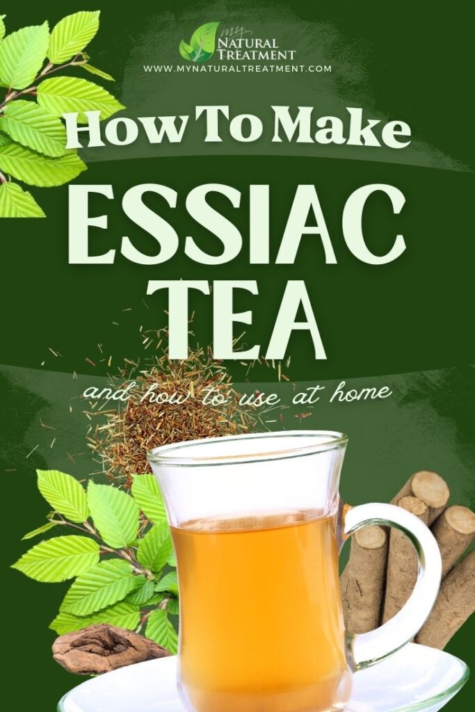 How to Make Essiac Tea at Home - How to Use essiac tea - MyNaturalTreatment.com