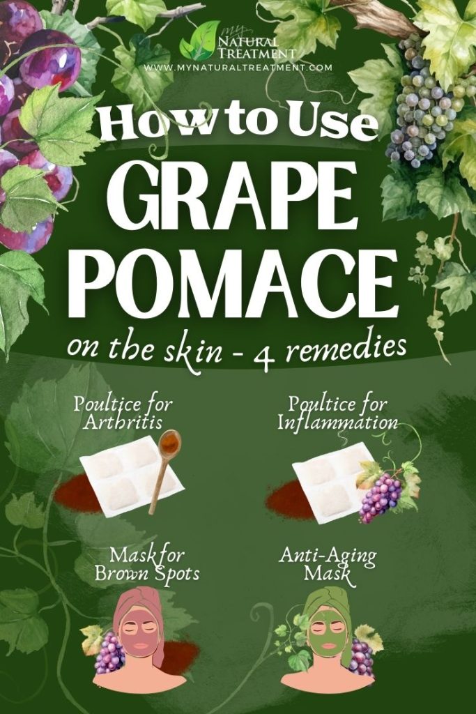 What Is Grape Pomace Used For – 4 Amazing Topical Uses of Grape Pomace - Grape Pomace Uses - MyNaturalTreatment.com